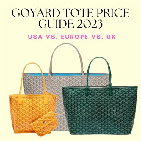 cost of goyard tote|goyard tote price guide.